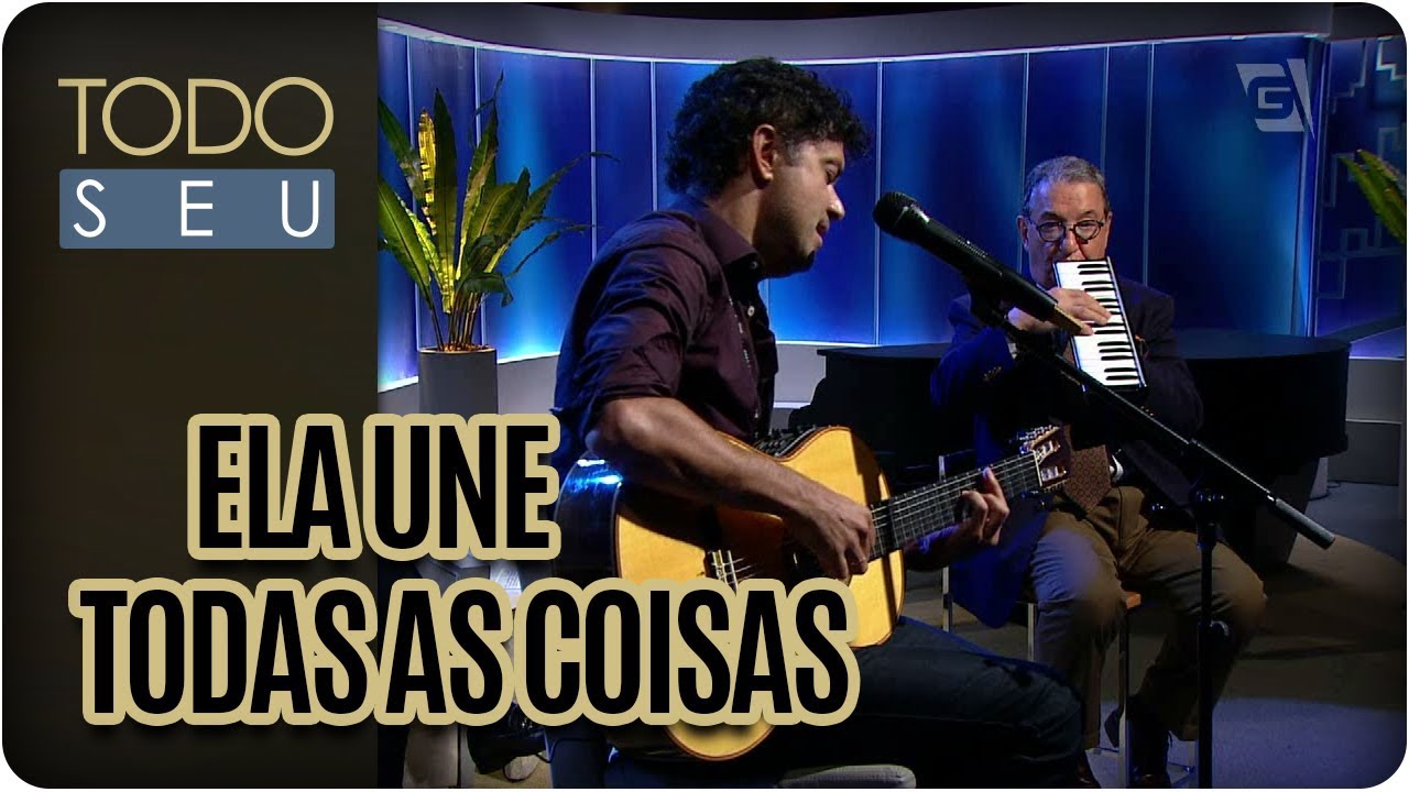 Ela Une Todas As Coisas | Jorge Vercillo e Caçulinha - Todo Seu (02/03/18)