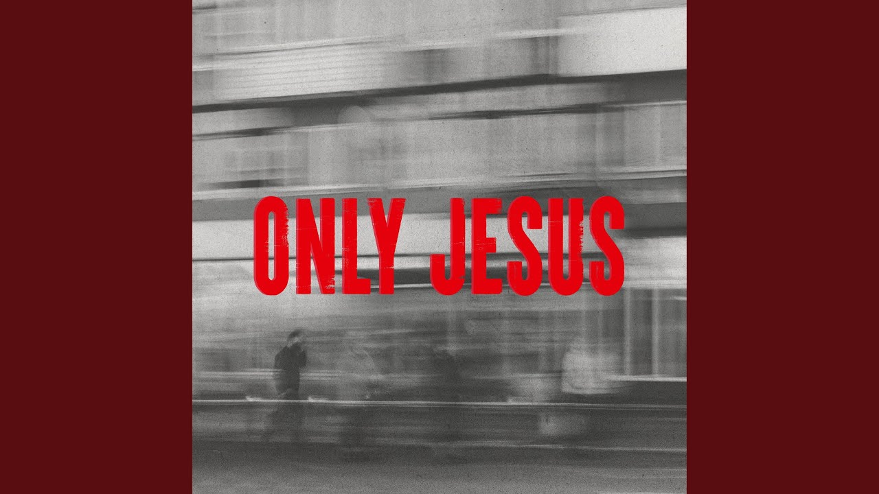 Only Jesus (feat. Rich & amp; Lydia Dicas)