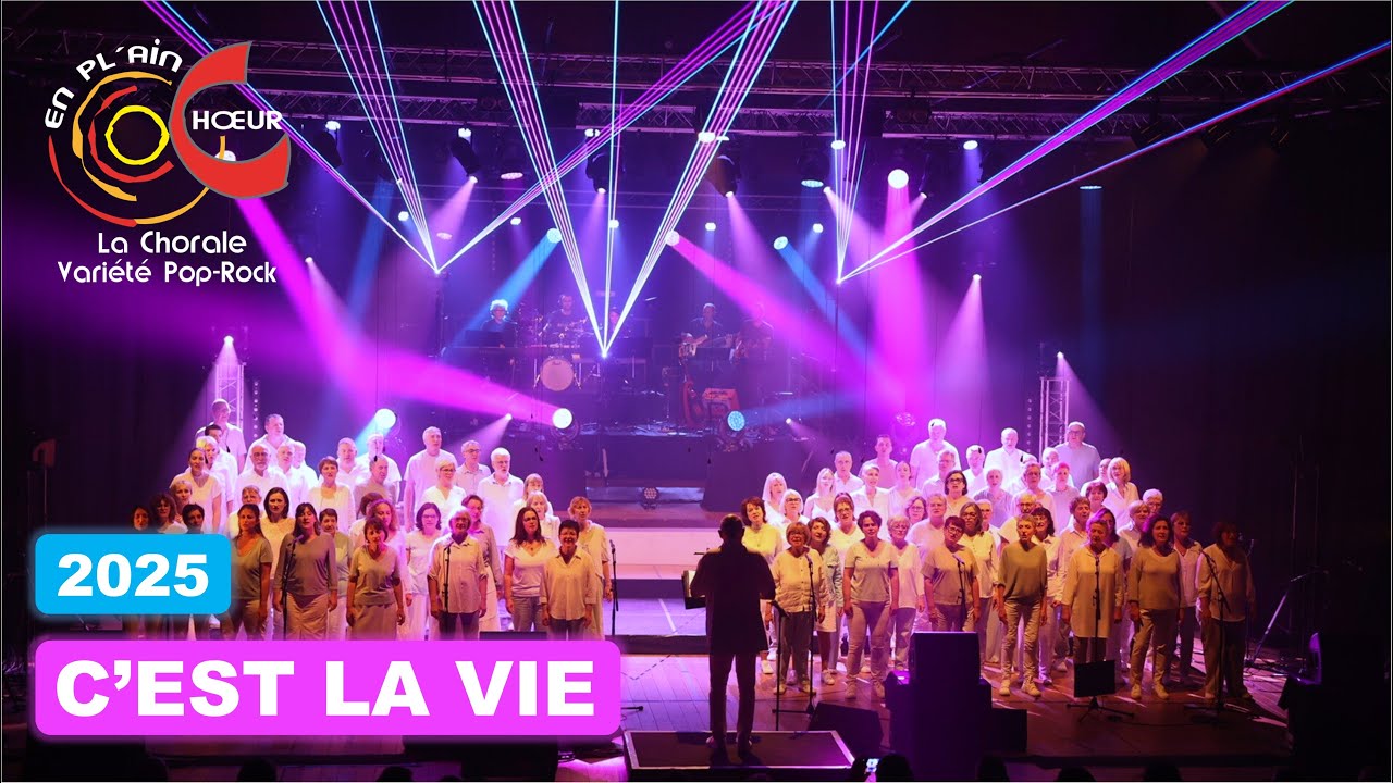 C'est la Vie - Mika - EN PL’AIN CHŒUR La Chorale Variété Pop-Rock 2025.