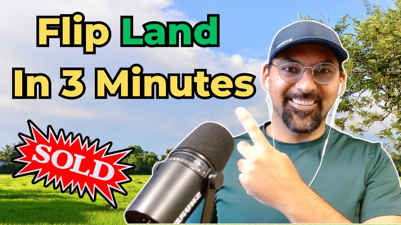 How to Flip Vacant Land for Profit in 3 Minutes (Beginner&rsquo;s Guide)