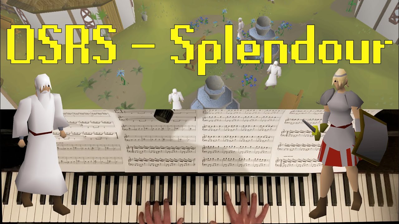 Splendour (Oldschool Runescape piano cover)
