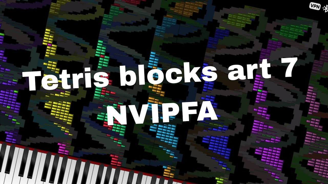[NOISE CHALLENGE] TETRIS BLOCK ART 7 [NVIPFA]