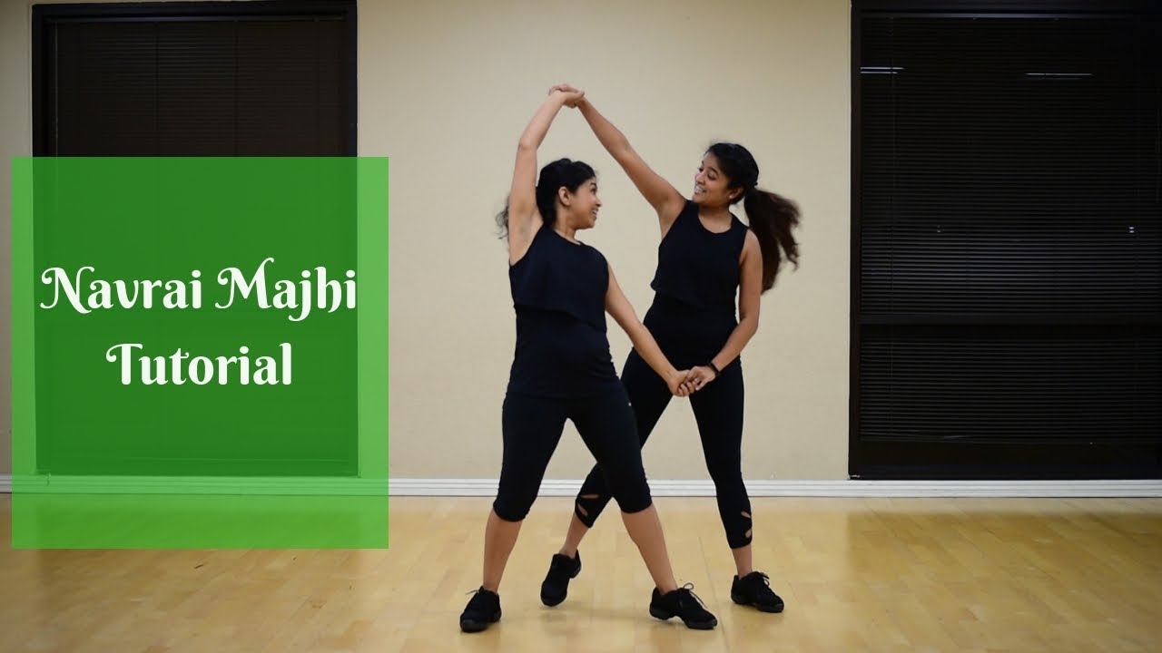Navrai Majhi | English Vinglish | Dance Tutorial | Thumka Souls Choreography