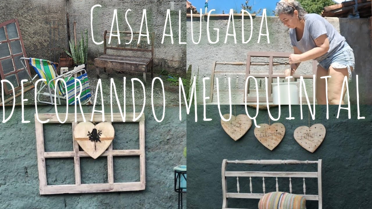DECORANDO MEU QUINTAL | CASA ALUGADA
