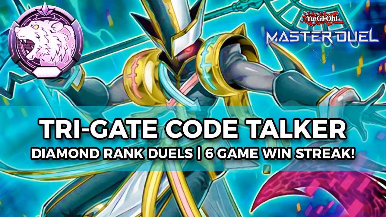 6-0 Streak! Tri-Gate Code Talker Extra Link Deck (Diamond Rank Duels) - Yu-Gi-Oh! Master Duel