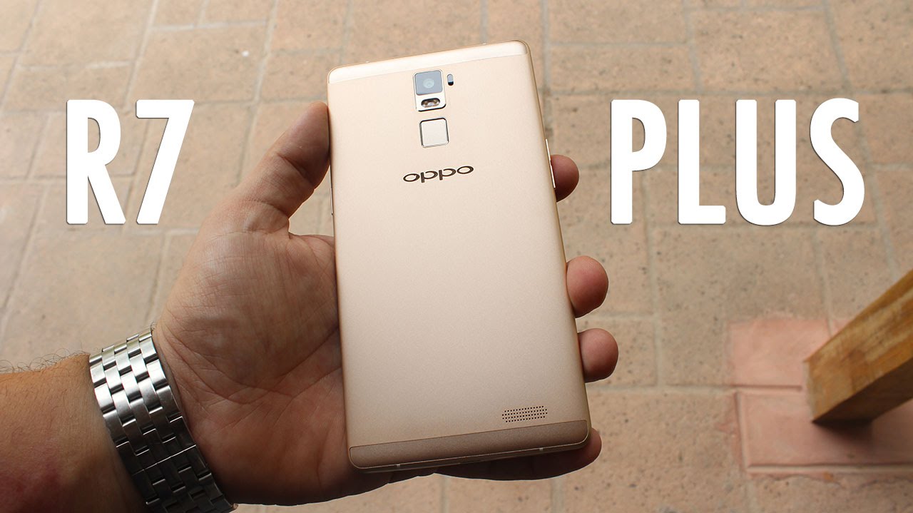 Oppo R7 Plus Review: Giving 
