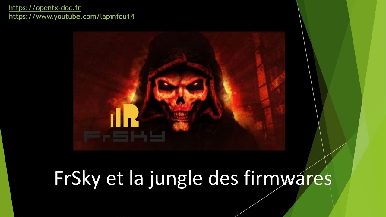 Annexe 3 - FrSky et la jungle des firmwares