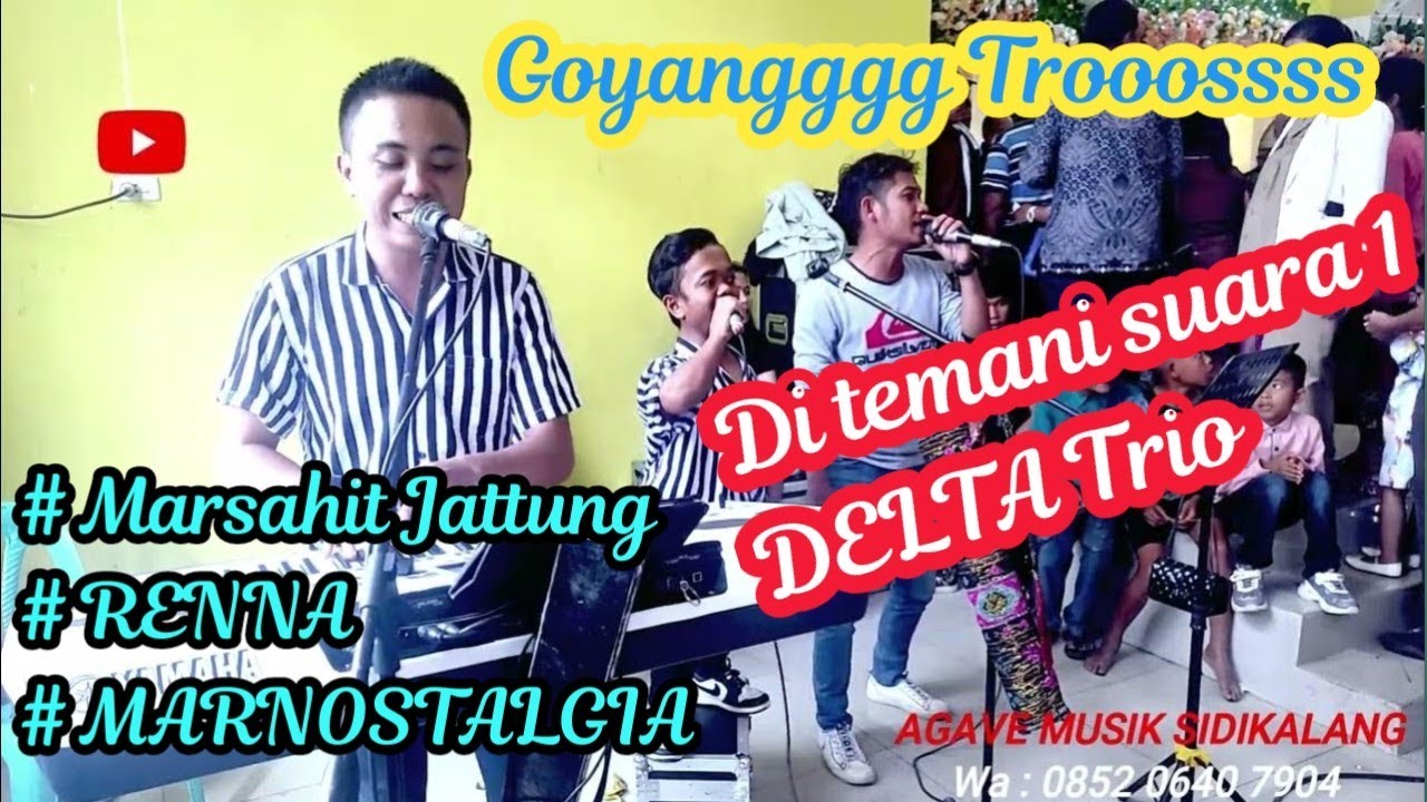 GOYANG TRUUSSS // bersama Mr. HASIBUAN personil DELTA trio // Mantapp bahkkk