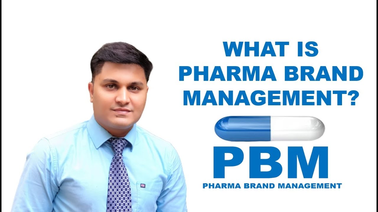 WHAT IS PHARMA BRAND MANAGEMENT