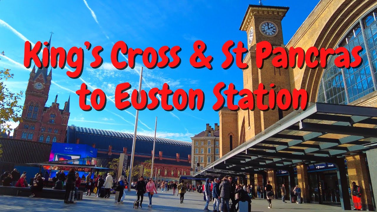 King’s Cross & St Pancras to Euston Station | London Walk [4K]