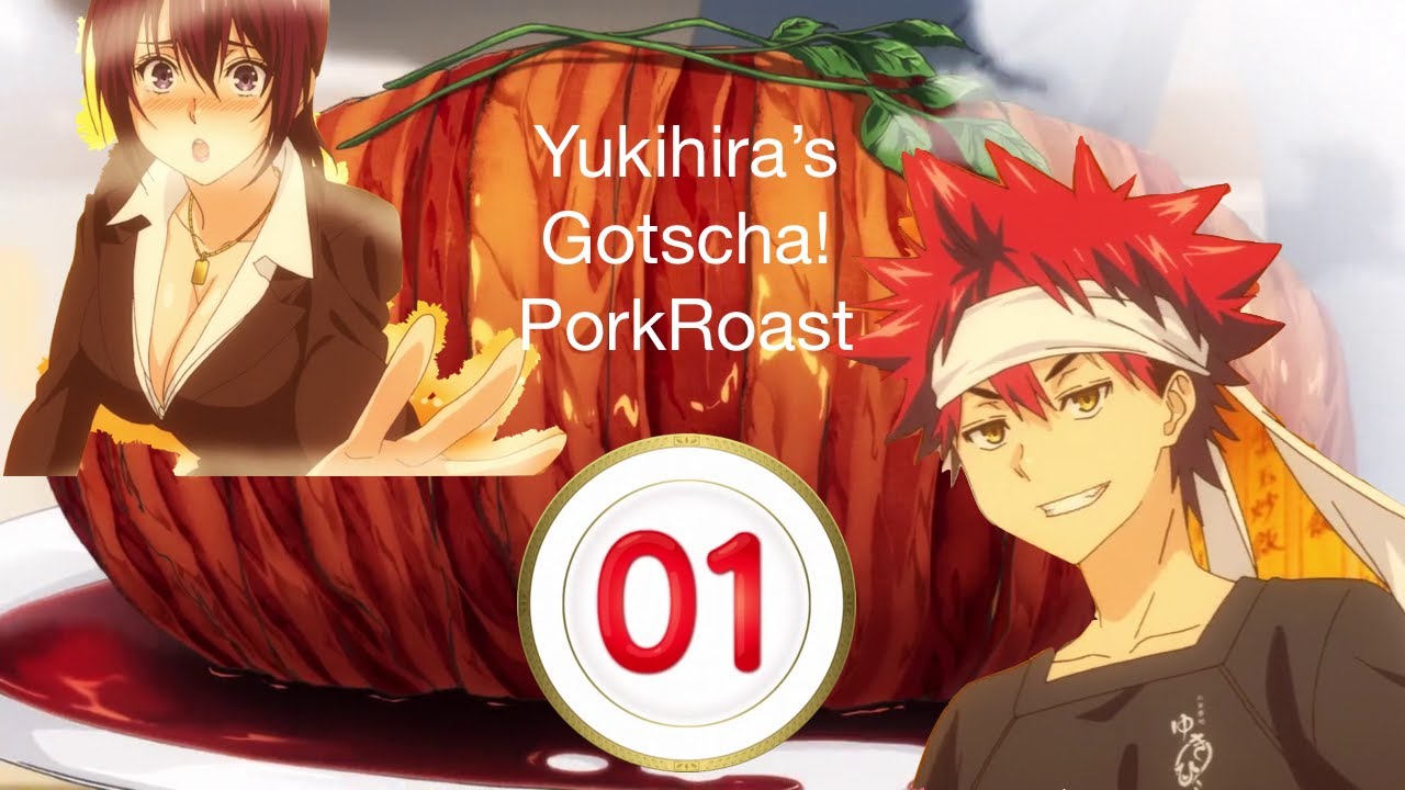 Shokugeki no Soma, Food Wars! First recipe: Gotcha! Pork Roast(Falscher Schweinebraten)