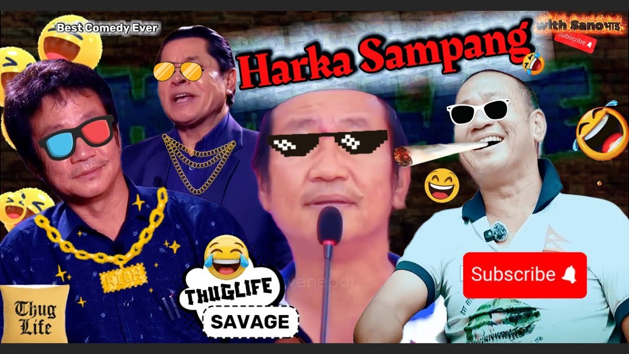 Harka Sampang THUGLIFE 😂 SAVAGE ft. Rishi Dhamala, Rajendra Baniya