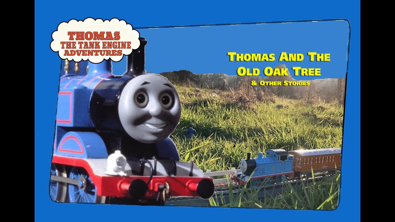 Thomas & The Old Oak Tree And Other Stories