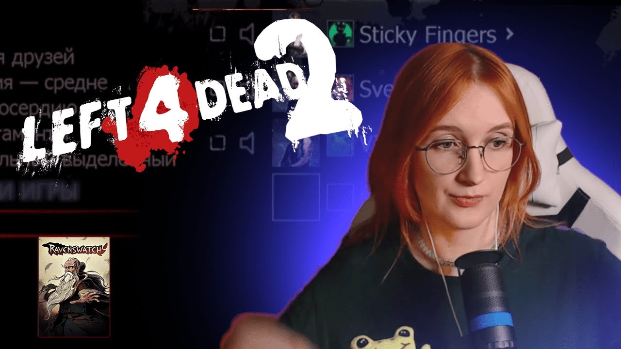 Left 4 Dead 2, Ravenswatch: Повышение ICQ гарантировано