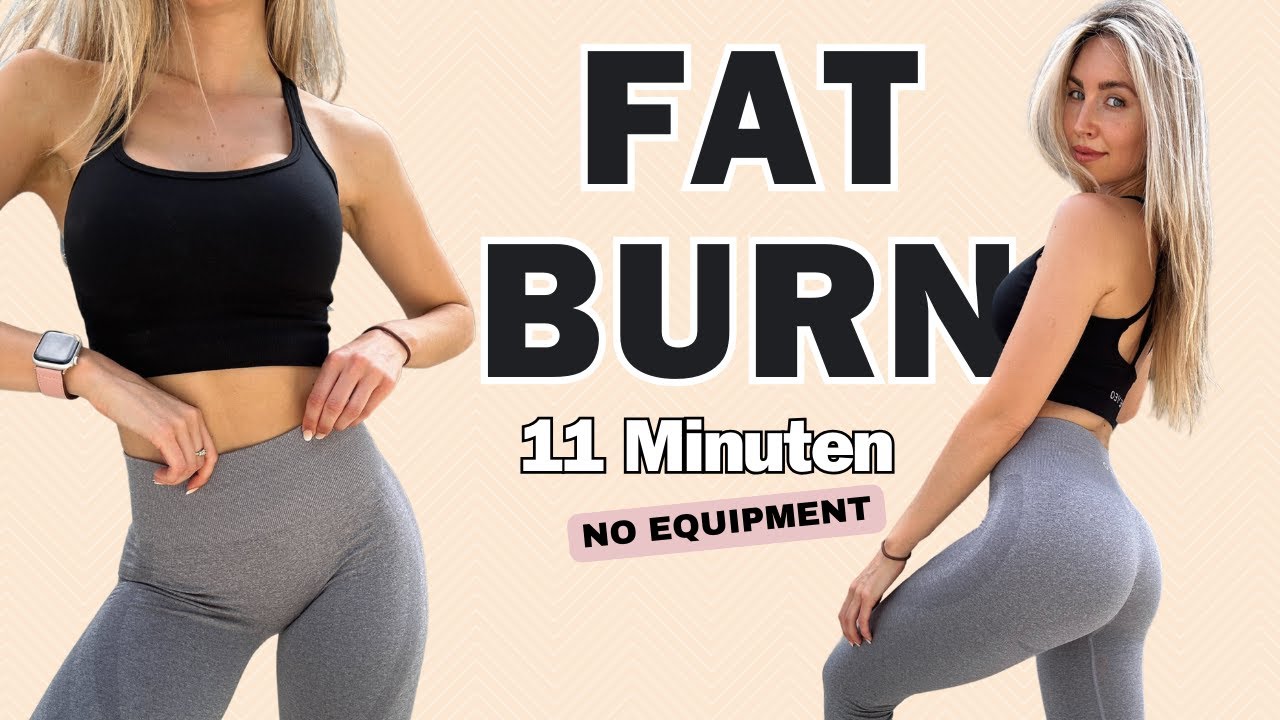FAT BURN - 11 MINUTEN - NO EQUIPMENT
