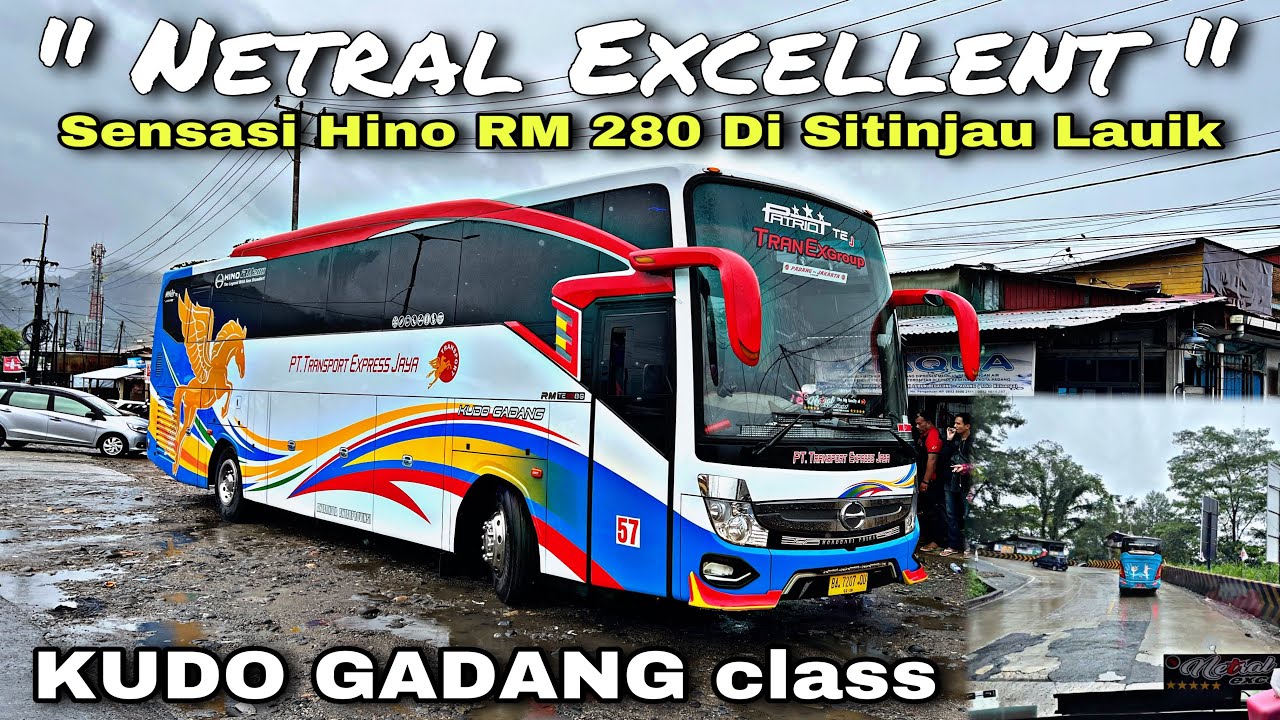 Kudo Gadang 😍 Hino RM 280 Di Sitinjau Lauik ❗️| trip Transport Express Jaya 57 “ Netral Excellent “
