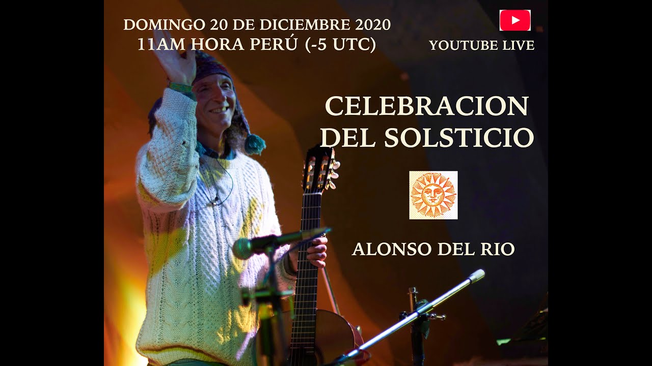 Alonso del Río - Recital Solsticio 20 de Diciembre 2020