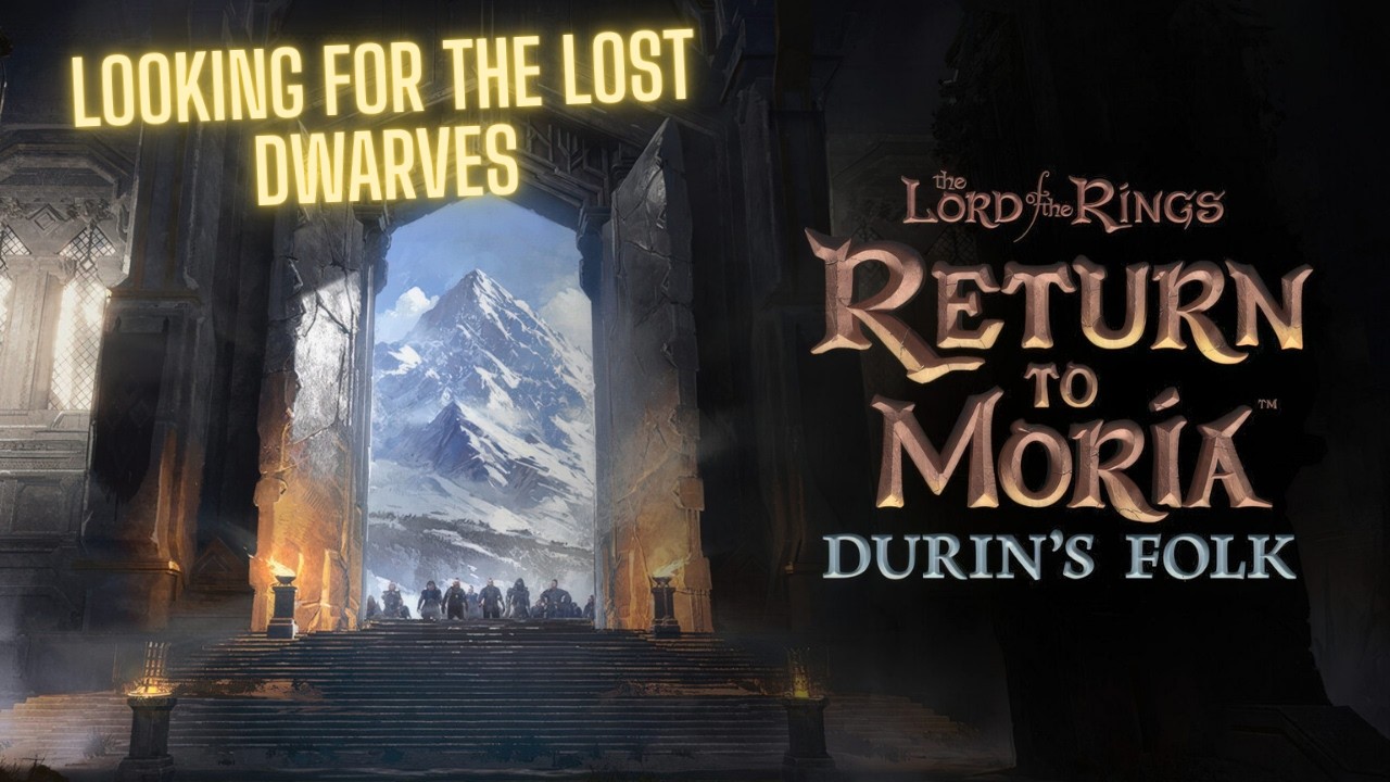 Searching for the Lost! Return to Moria Pt 2