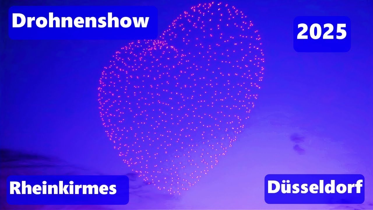 Drohnenshow Rheinkirmes Düsseldorf  1.000 LED-Drohnen 2025