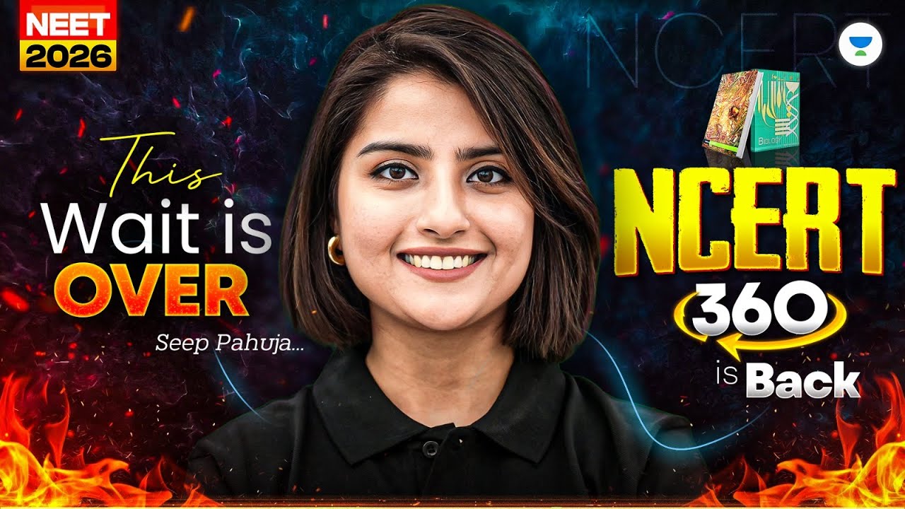 💥You Asked for NCERT 360 We Delivered! | Seep Pahuja #neet2026