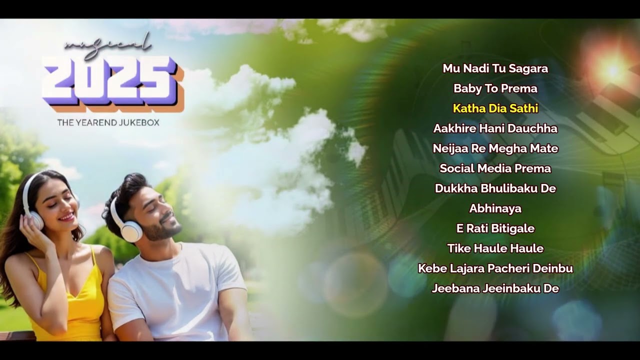 Musical 2025 - The Year End Jukebox | Original Odia Songs | Manas R Dash