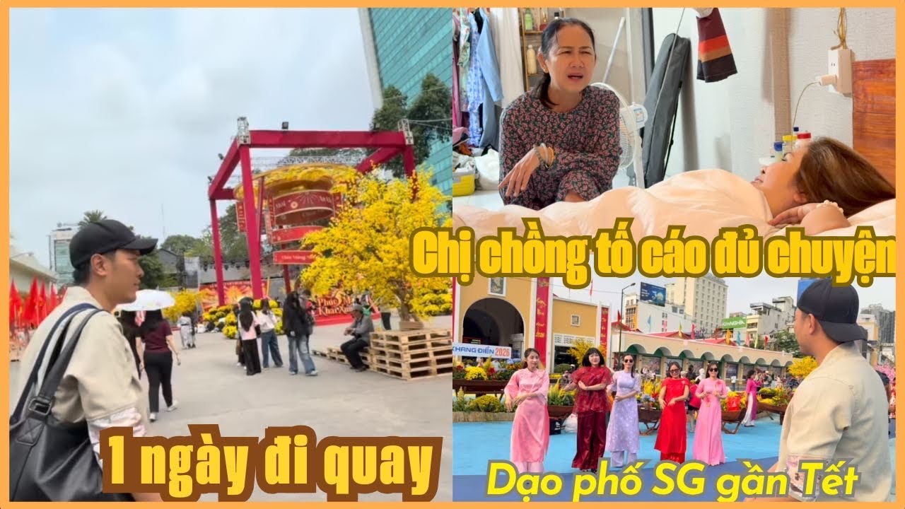 Quang cảnh đường phố Sài Gòn rộn ràng mấy ngày gần Tết - Chị chồng tố cáo bà 8 một mớ chuyện xưa