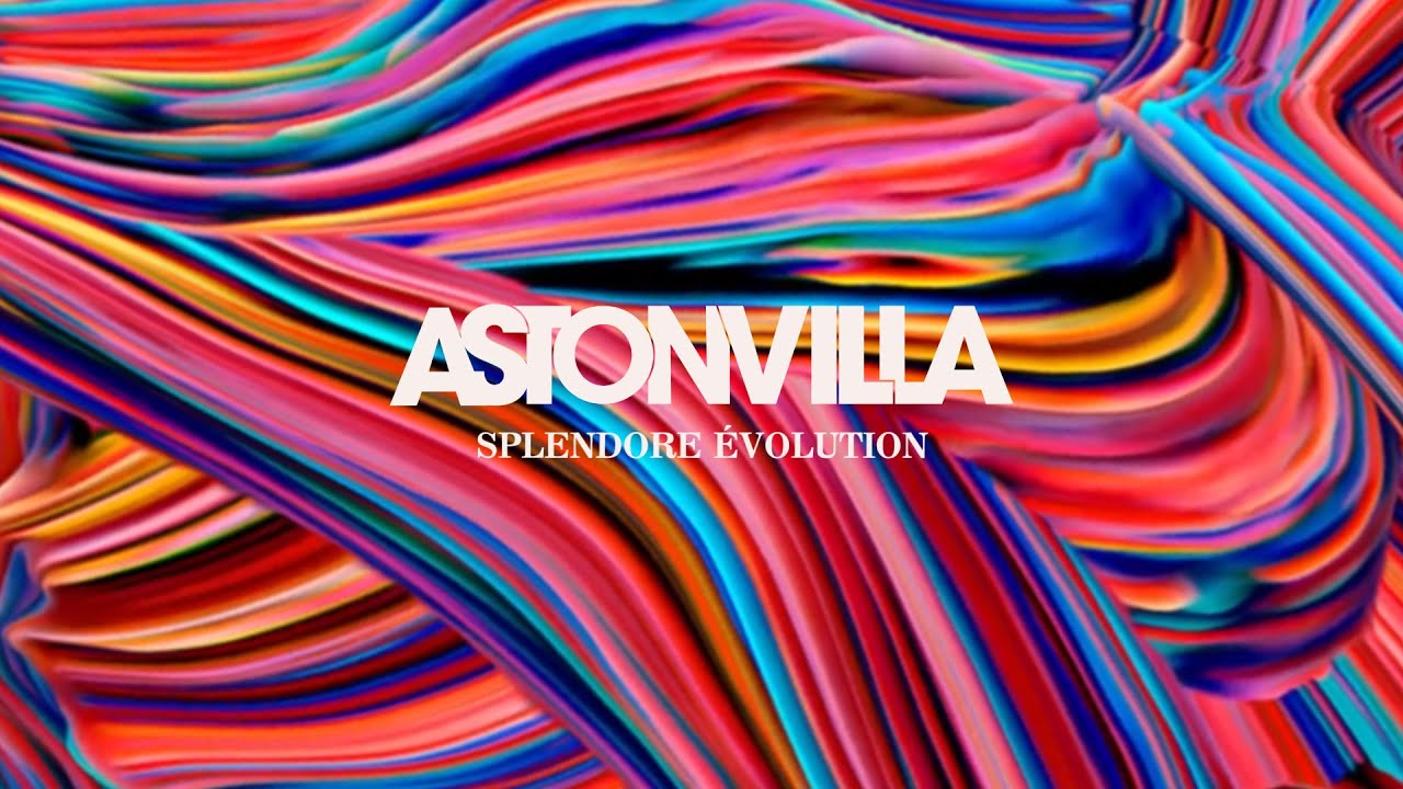 Astonvilla - Splendore Evolution (official visualiser)