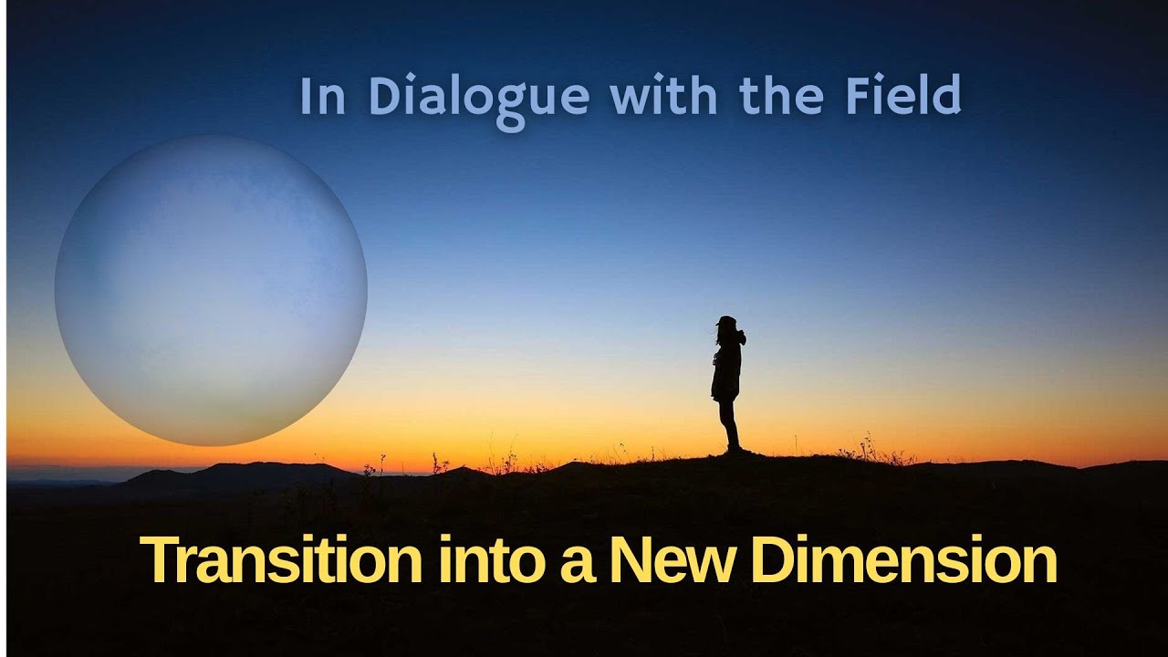 Transition into Another Dimension: Earth’s Vibrational Shift