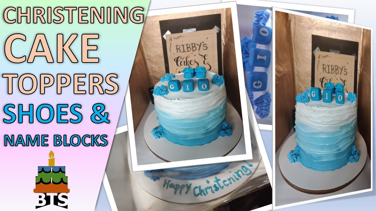 Baptism Cake Toppers (Shoes & Name Blocks)