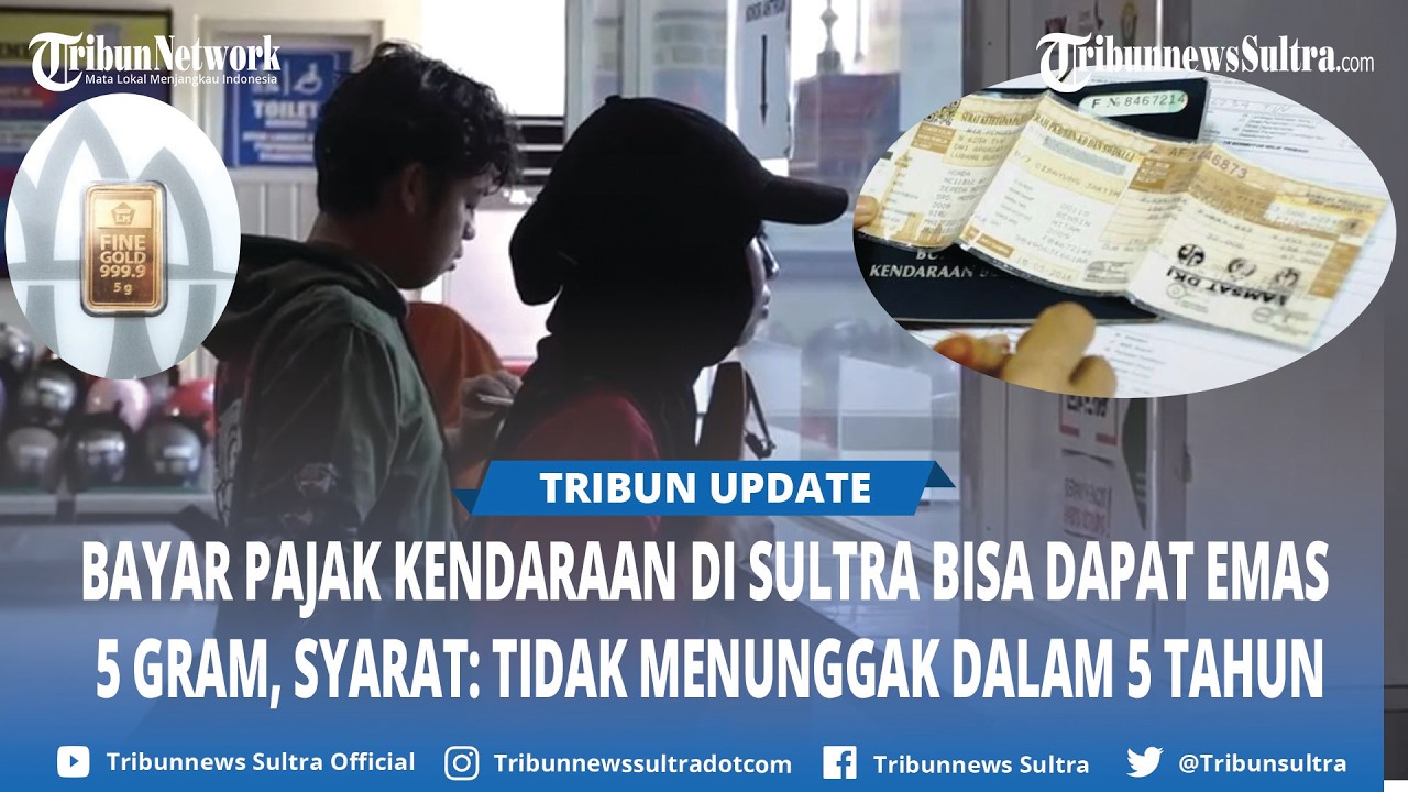Bayar Pajak Kendaraan di Sulawesi Tenggara Maret-Juni 2026 Berpeluang Dapat Emas 5 Gram, Syaratnya