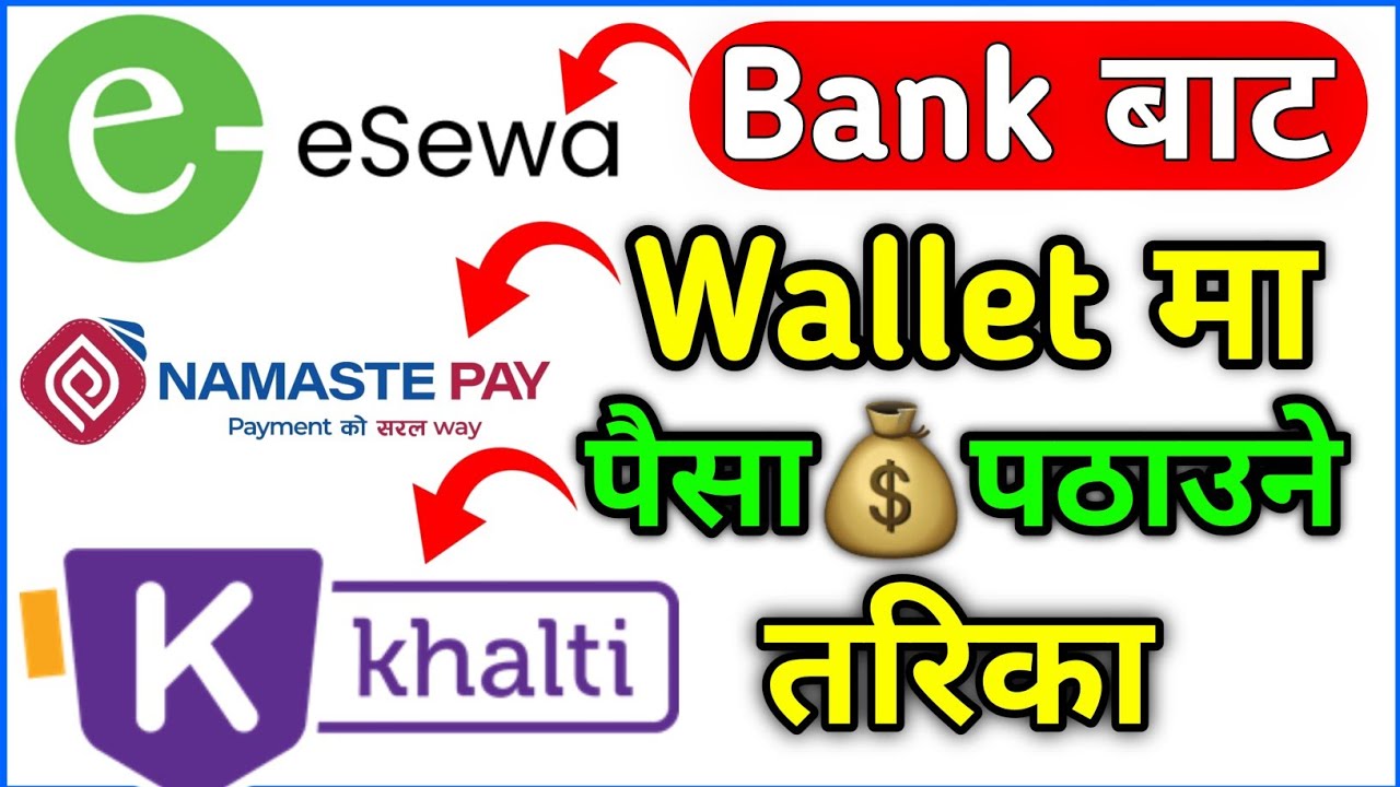 How to load money in esewa || Namaste pay wallet ||  Khalti pay wallet