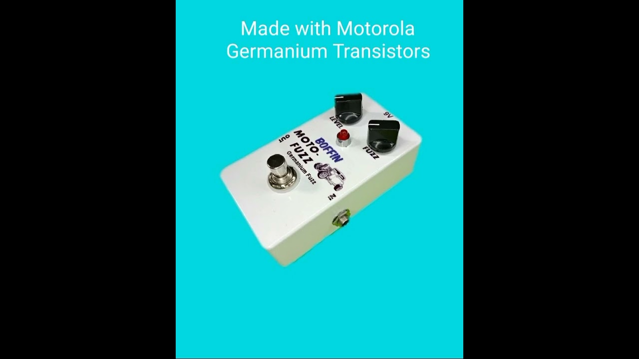 Boffin FX Moto-Fuzz Germanium Fuzz