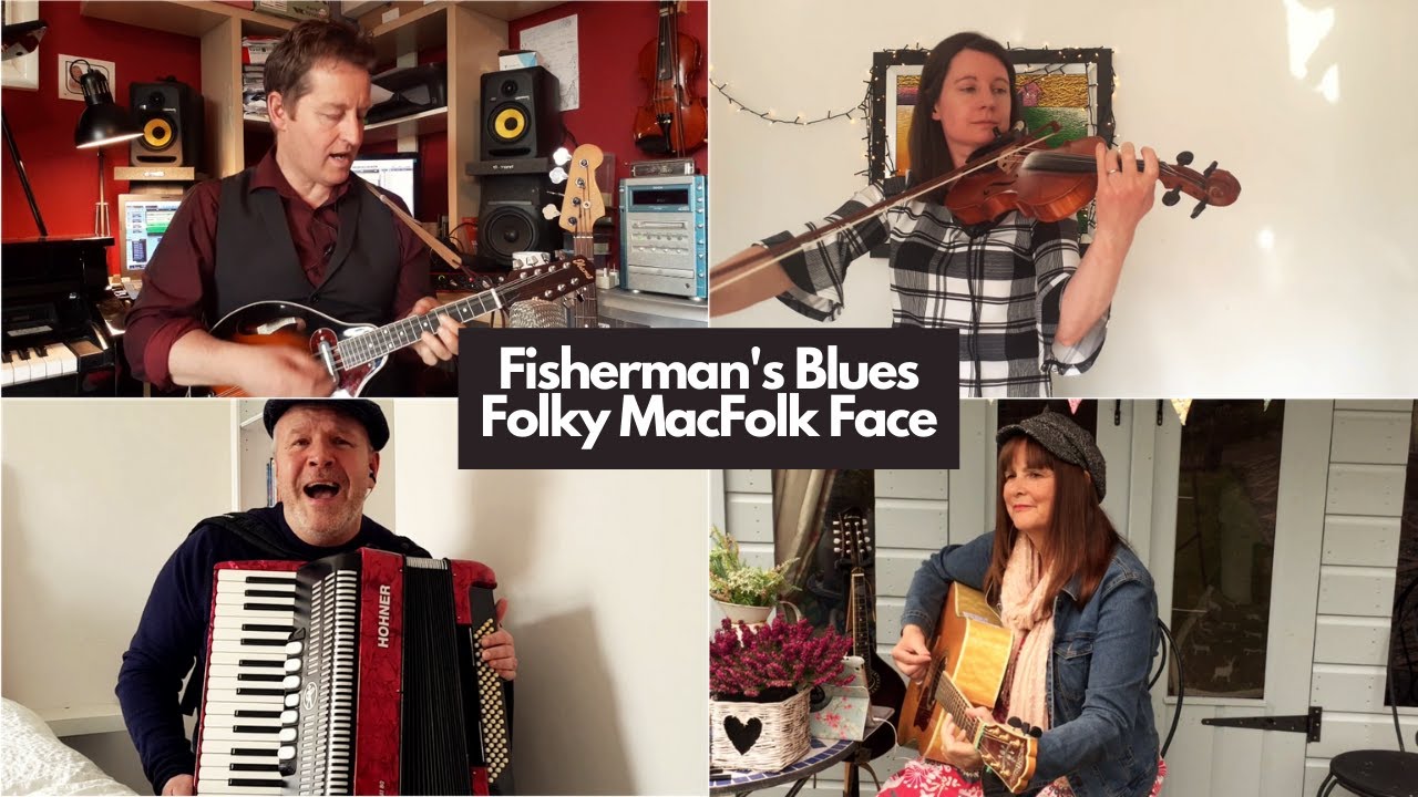 Fisherman's Blues | The Waterboys Cover | Folky MacFolk Face