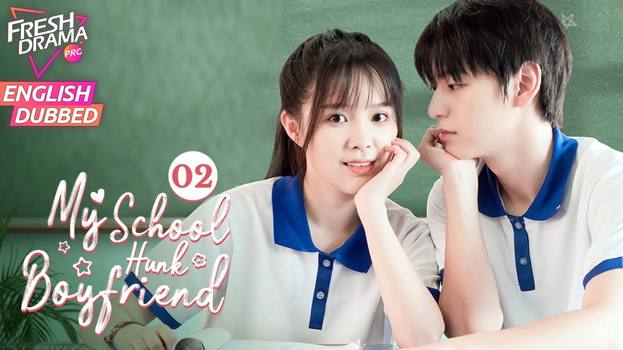 【ENG DUB】Мой школьный красавчик EP02 | 💓Отличник и школьный красавчик | Чжоу Цзыцзе, Чжан Дунцзы