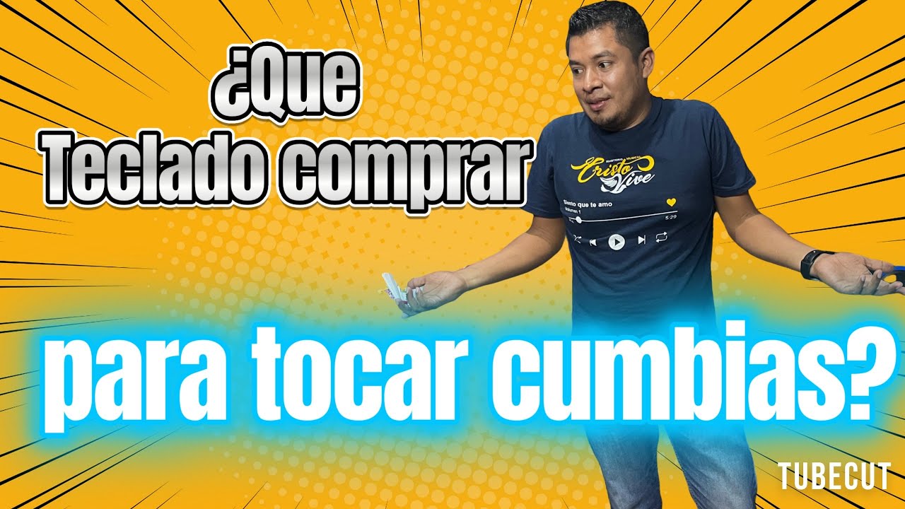 ¿Que teclado comprar, para tocar Cumbias?