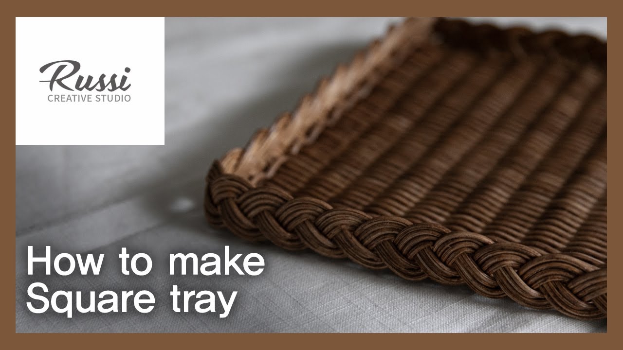 라탄 사각형 바구니,트레이 만들기[라탄공예]취미,온라인클래스130:Rattan Craft :Make rattan square basket,tray,wicker craft,cane