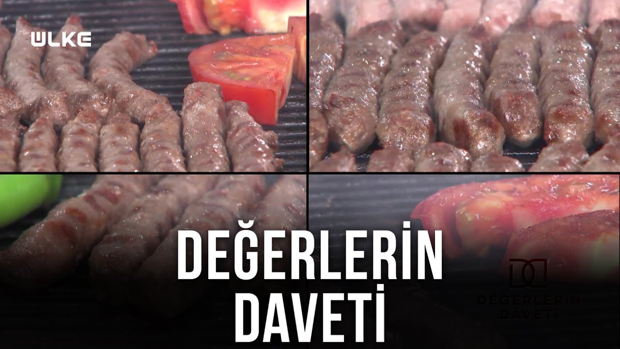 Değerlerin Daveti -  Ödemiş Köftesi | 23 Temmuz 2022