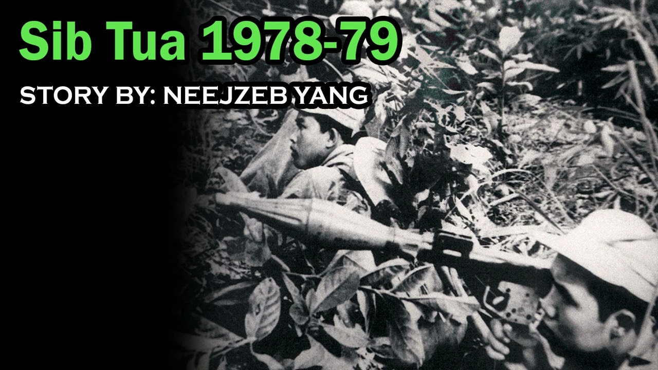 Neejzeb Yaj - Dab Neeg Hmoob - Sib Tua 1978-79 [07.29.2024]