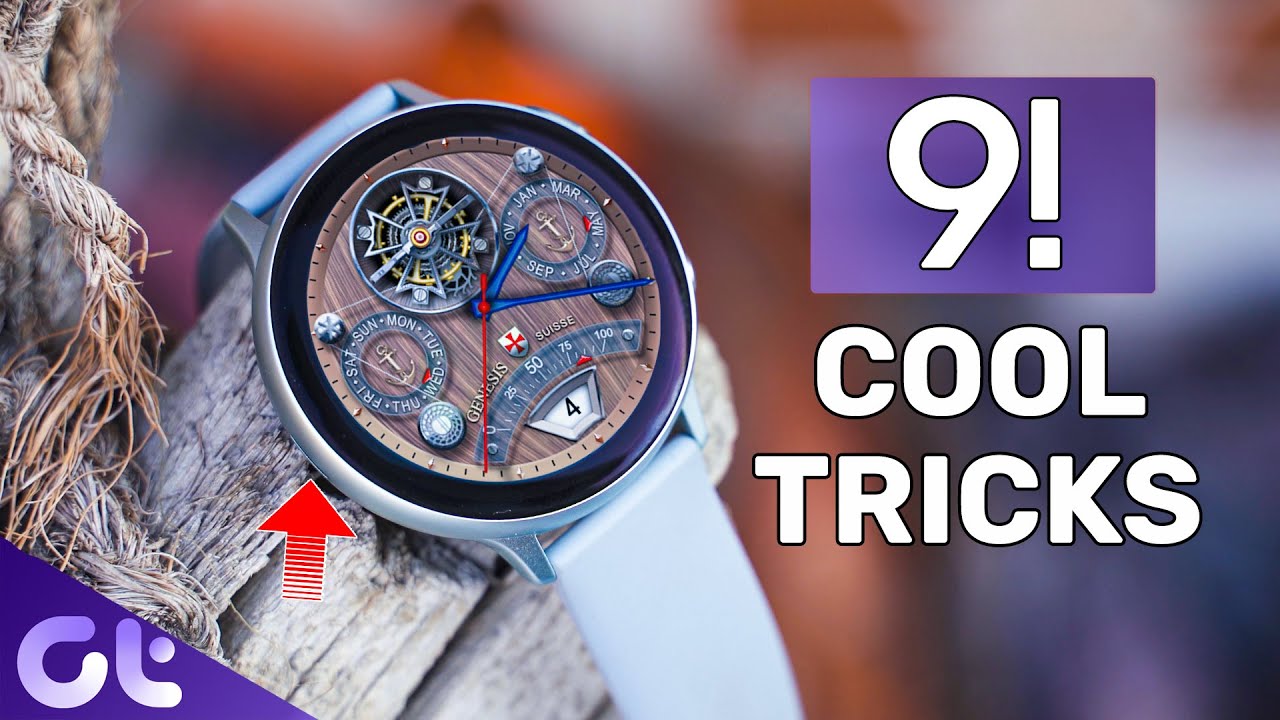 Top 9 Samsung Galaxy Watch and Active2 Tips and Tricks You Must Know | Guiding Tech
