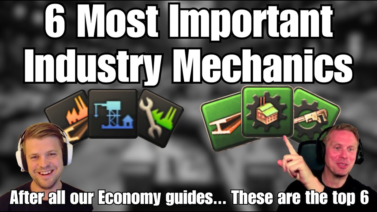 6 Most Important Industry Mechanics - HOI4 Vodcast | These are our top ones after all guides.