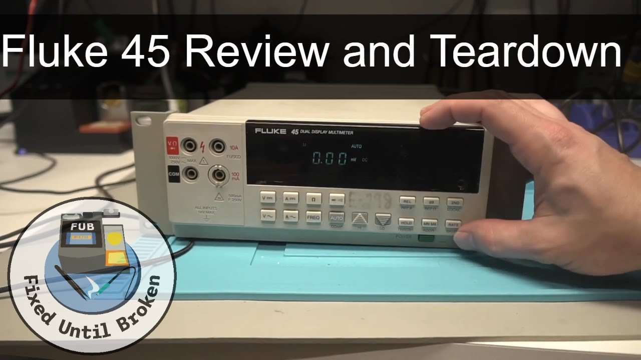 Fluke 45 Multimeter Review and Teardown