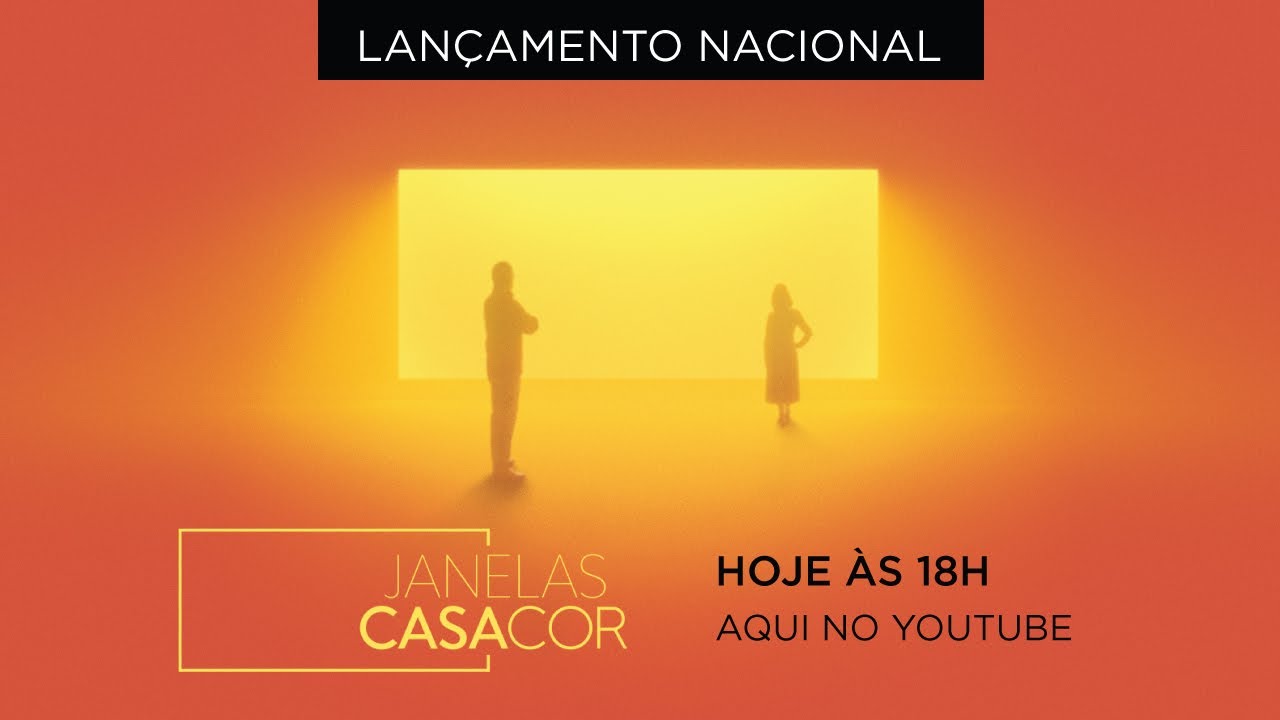 Janelas CASACOR: Lançamento Nacional