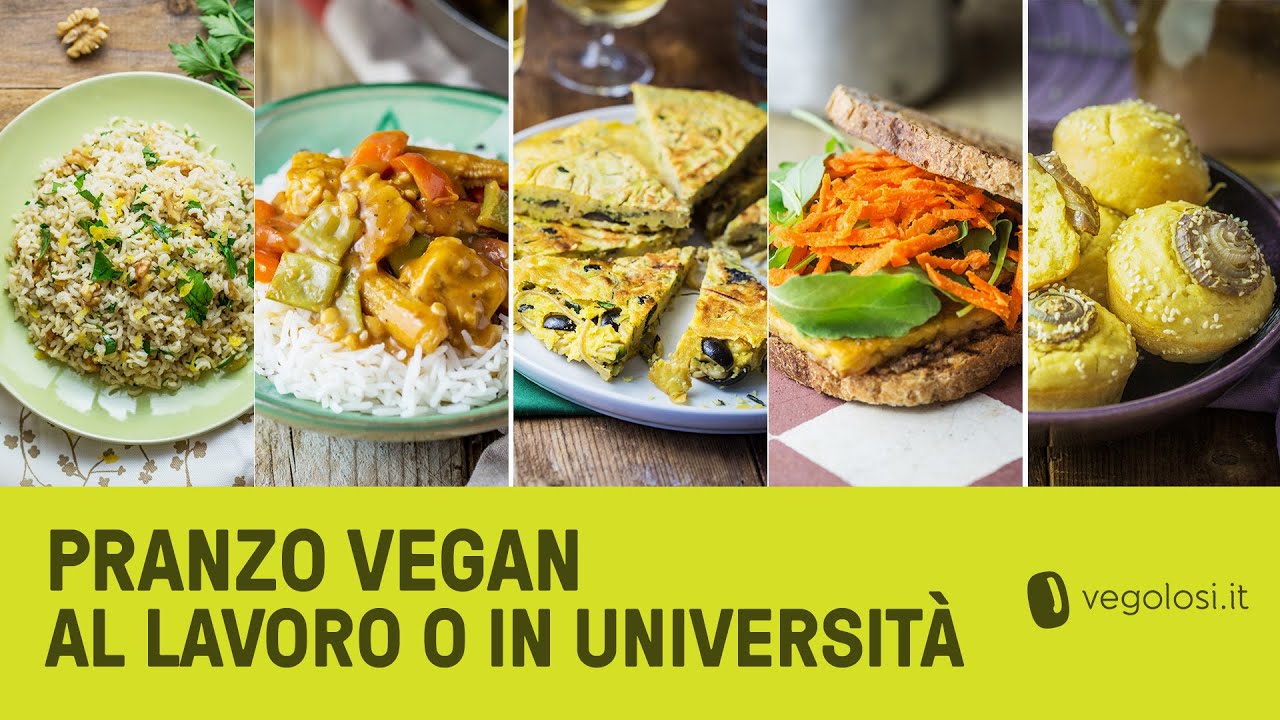 Idee per il pranzo in ufficio o in università: 5 ricette vegan facilissime
