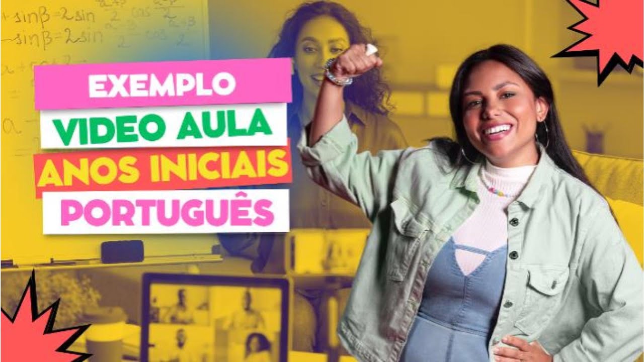 EXEMPLO DE VIDEOAULA PARA ANOS INICIAIS - PORTUGUÊS
