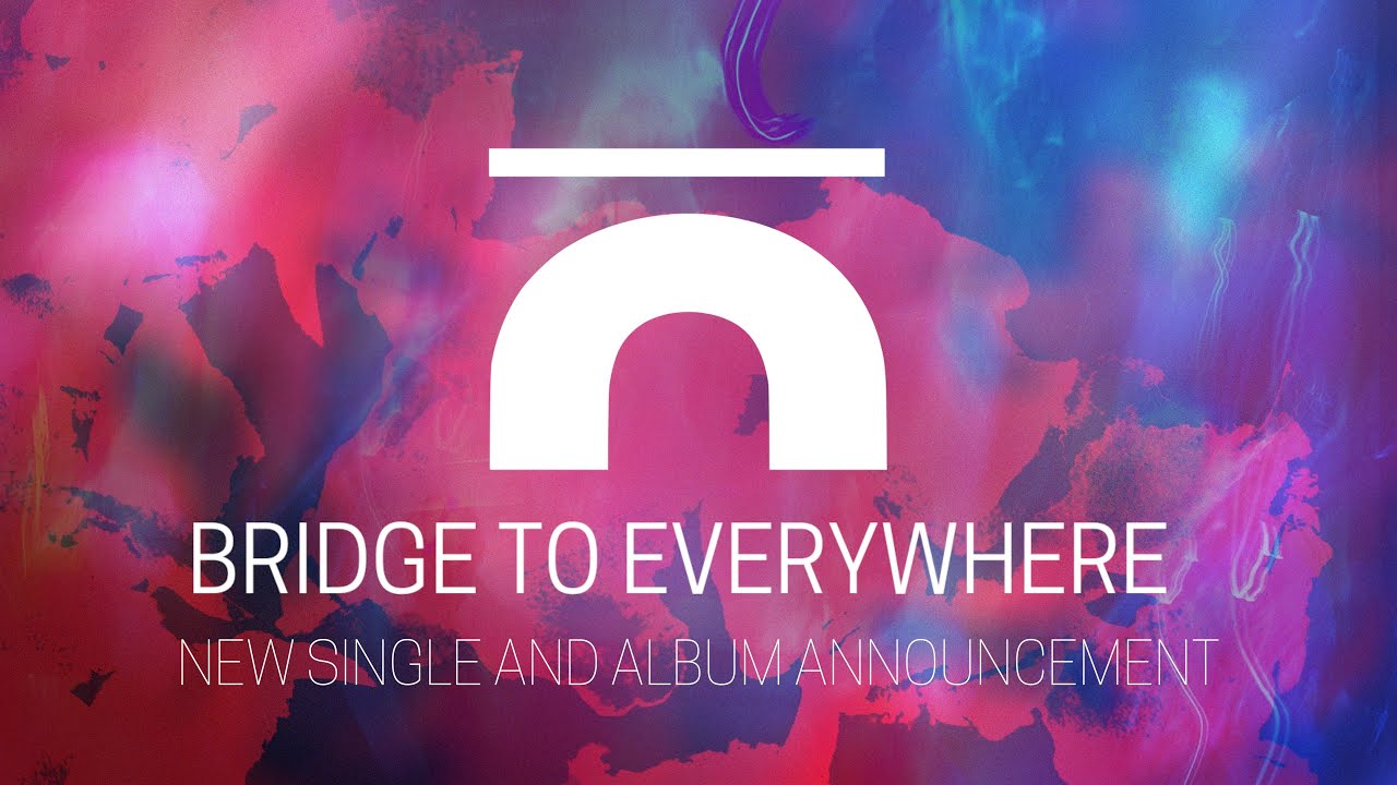 Bridge to Everywhere: 'Unveiled' Album - Trailer & Single Announcement