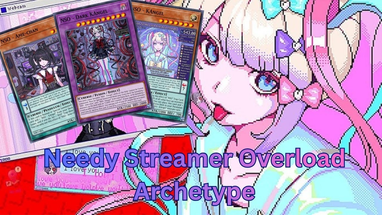YGOPRO/EDOPRO - Needy Streamer Overload Archetype (CUSTOM CARD) TESTING