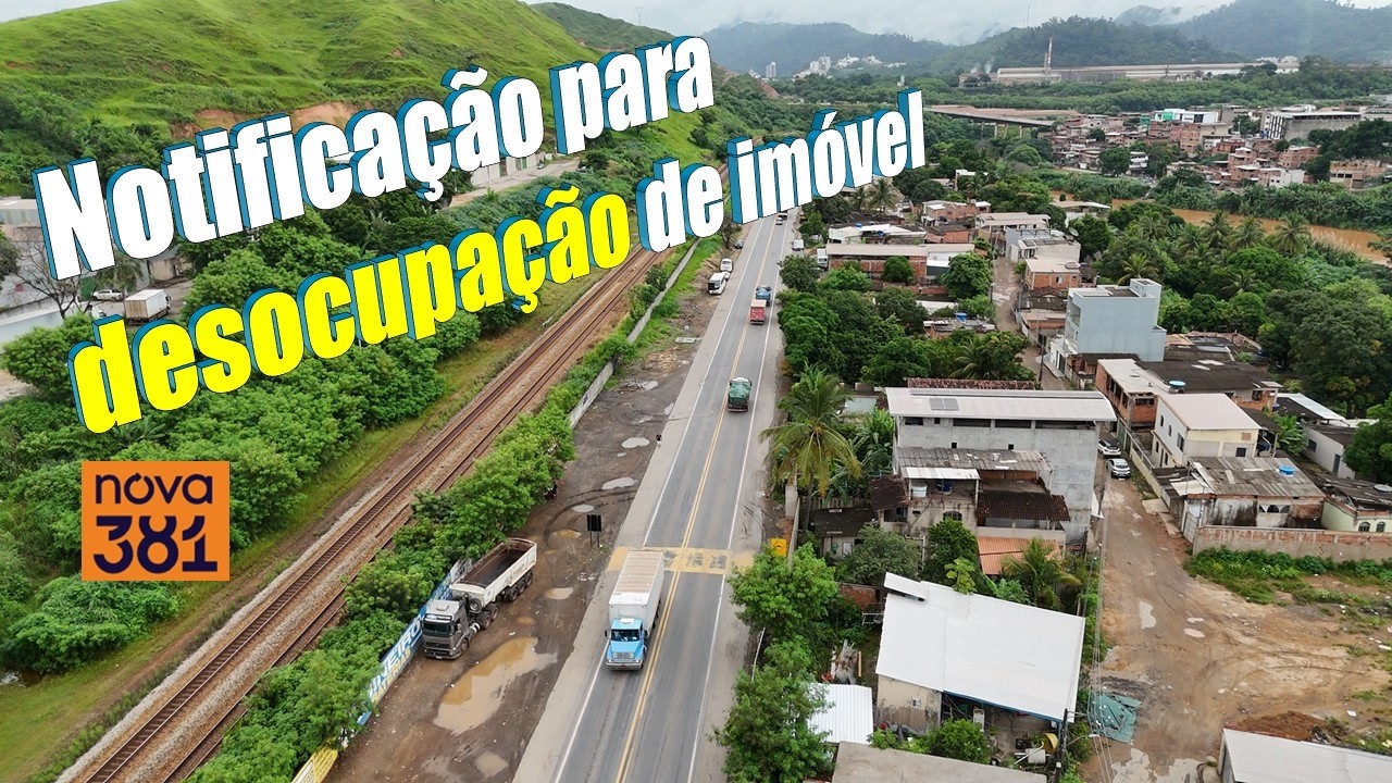 BR-381 Desocupação da FAIXA de DOMÍNIO por motivos de segurança preservação do patrimônio da União