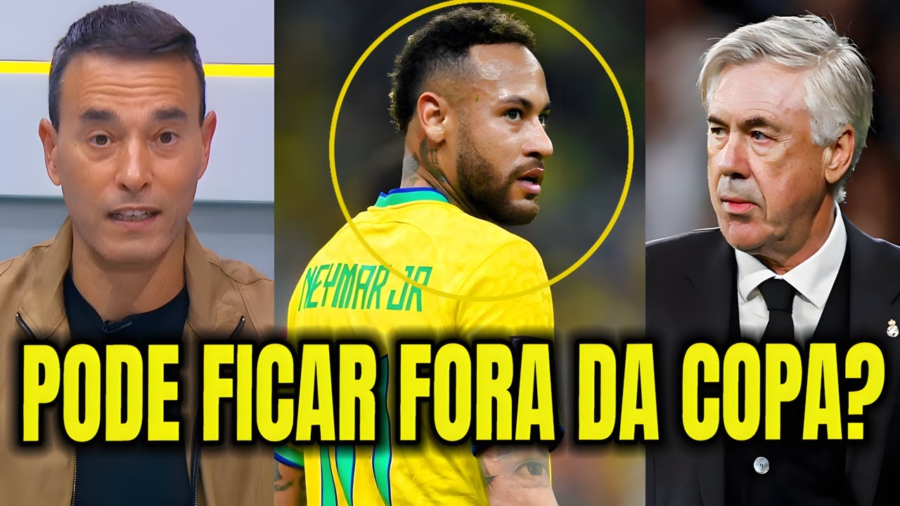 🔥 DEBATE ESQUENTA: NEYMAR PODE FICAR FORA DA COPA?