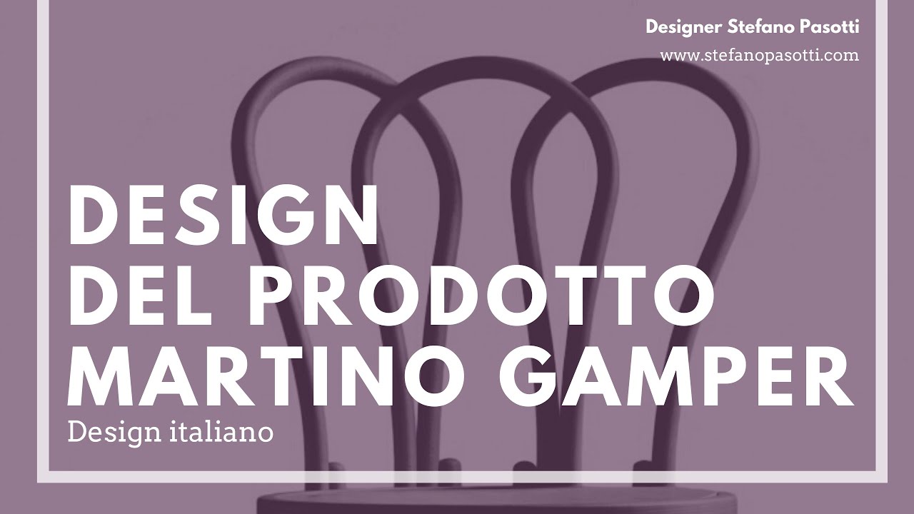 Design del prodotto industriale spiegato da Martino Gamper