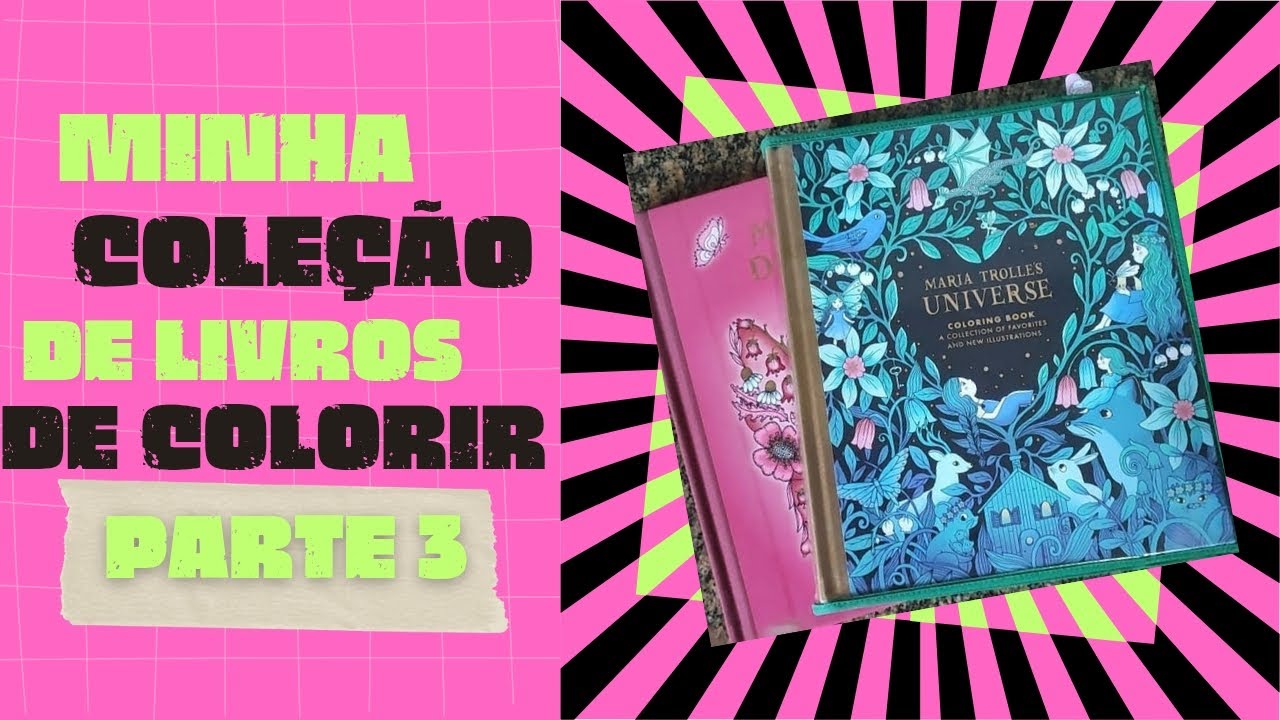 Minha coleção de livros de colorir Parte final! Contei quais são meus ilustrador(a) top 5!